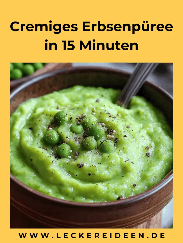 Cremiges Erbsenpüree in 15 Minuten 4 Erbsenpüree